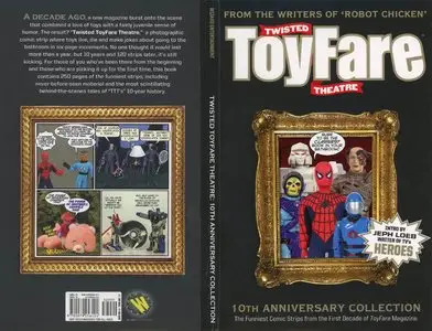 Twisted ToyFare Theatre 10th Anniversary Collection (2007)