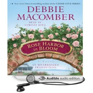 Rose Harbor in Bloom: A Novel by Debbie Macomber 