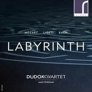 Dudok Kwartet Amsterdam - Labyrinth: Mozart, Ligeti & Bach (2017)
