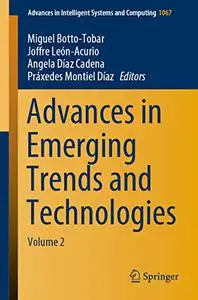Advances in Emerging Trends and Technologies: Volume 2 (Repost)