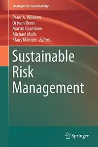 Sustainable Risk Management (Repost)