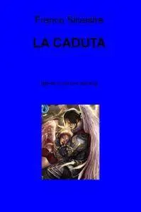 LA CADUTA