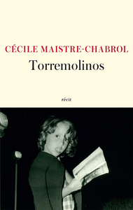 Torremolinos - Cécile Maistre-Chabrol