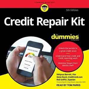 Credit Repair Kit for Dummies (5th Edition) [Audiobook]