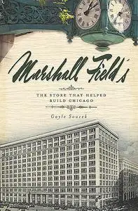 «Marshall Field's» by Gayle Soucek