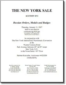 THE NEW YORK SALE Auction XVI Russian Orders, Medals and Badges