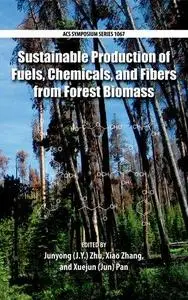 Sustainable Production of Fuels, Chemicals, and Fibers from Forest Biomass