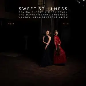 Davina Clarke, Mary Bevan - Sweet Stillness (2022) [Official Digital Download]