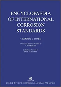 Encyclopaedia of International Corrosion Standards