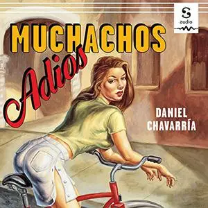 Adios Muchachos [Audiobook]