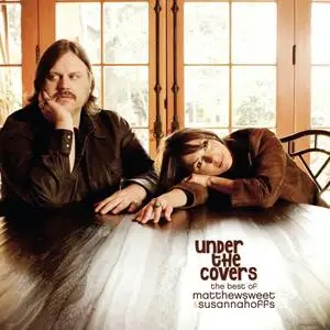 Matthew Sweet & Susanna Hoffs - Under the Covers The Best of Matthew Sweet & Susanna Hoffs (2020)