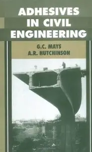 Adhesives in Civil Engineering