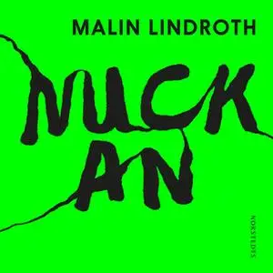 «Nuckan» by Malin Lindroth