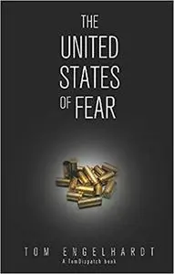 The United States of Fear