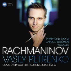 Vasily Petrenko, RLPO - Rachmaninov: Symphony 3, Caprice Bohemien, Vocalese (2012) [Japan 2014] SACD ISO + DSD64 + FLAC