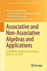 Associative and Non-Associative Algebras and Applications: 3rd MAMAA, Chefchaouen, Morocco, April 12-14, 2018