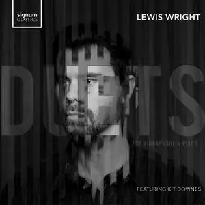 Lewis Wright, Kit Downes - Duets (2018) [Official Digital Download 24-bit/96kHz]