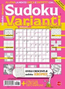 Sudoku Varianti N.71 - Maggio-Giugno 2024