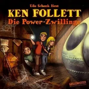 Ken Follet - Die Power Zwillinge