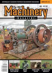 The Old Machinery Magazine - Issue 191 - June-July 2017