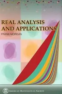 Real Analysis and Applications: Including Fourier Series and the Calculus of Variations