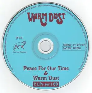 Warm Dust - Peace For Our Time `71 & Warm Dust `72 (2001)