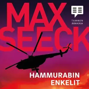 «Hammurabin enkelit» by Max Seeck