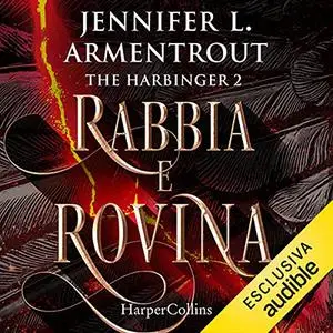 «Rabbia e rovina» by Jennifer Armentrout
