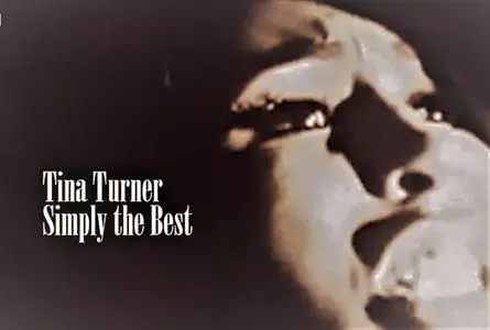 BBC - Tina Turner: Simply the Best (2018)