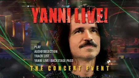 Yanni - Yanni Live! The Concert Event (2006)