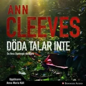 «Döda talar inte» by Ann Cleeves