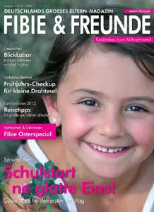 Fibi & Freunde Nr.1 - Ausgabe 2012