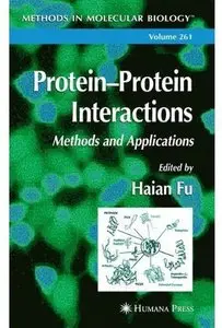 Protein - Protein Interactions: Methods and Applications [Repost]