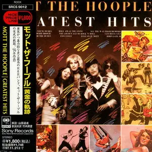 Mott The Hoople - Greatest Hits (1976) [Japan 1st Press, 1995]