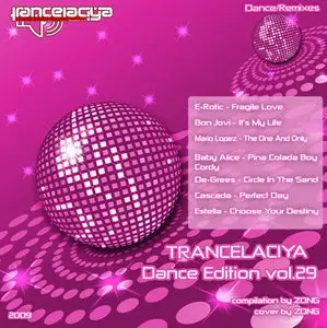 TRANCELACIYA VOL. 29 (DANCE EDITION)