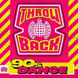 VA - Ministry Of Sound: Throwback 90s Dance (2018)