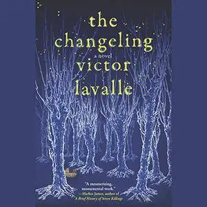 The Changeling: A Novel [Audiobook]