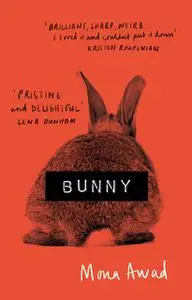 «Bunny» by Mona Awad