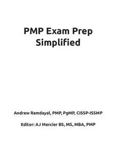 PMP Exam Prep Simplified: Based on PMBOK® Guide Sixth Edition