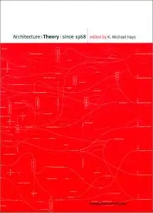 Architecture Theory since 1968