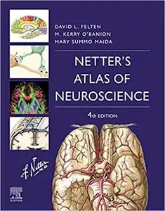 Netter's Atlas of Neuroscience (Netter Basic Science), 4th Edition