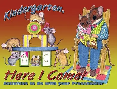 Kindergarten, Here I Come Activities To Do With Your Preschooler