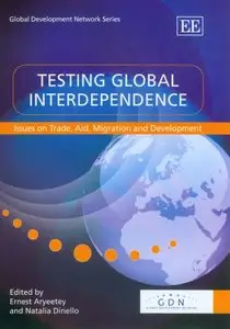 Testing Global Interdependence: Issues on Trade, Aid, Migration and Development (repost)