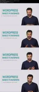 WordPress Basics to Business: Share and Sell your Expertise