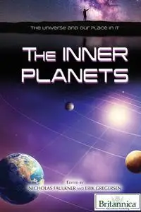 The Inner Planets (Universe and Our Place in It)