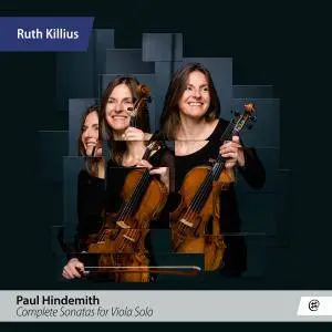 Ruth Killius - Hindemith: Complete Sonatas for Viola Solo (2018) [Official Digital Download 24/96]