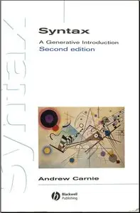 Syntax: A Generative Introduction (Introducing Linguistics) (Repost)