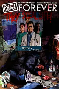 Pilot Season - Forever #1 (2010)