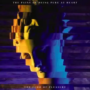 The Pains of Being Pure At Heart - The Echo of Pleasure (2017)