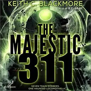 The Majestic 311 [Audiobook]